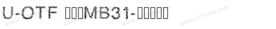 U-OTF 見出ゴMB31字体转换